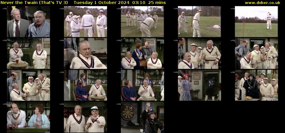 Never the Twain (That's TV 3) Tuesday 1 October 2024 03:10 - 03:35