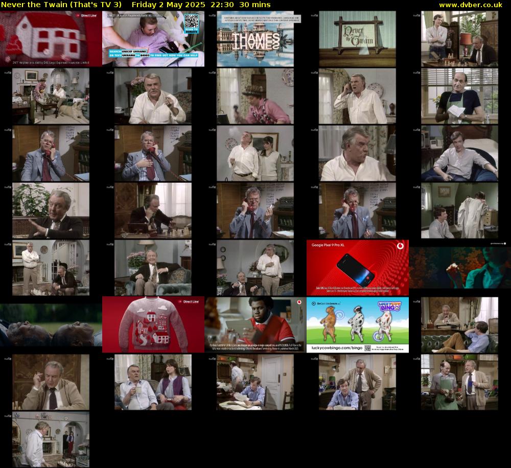 Never the Twain (That's TV 3) Friday 2 May 2025 22:30 - 23:00