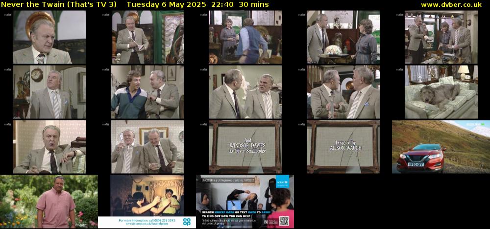 Never the Twain (That's TV 3) Tuesday 6 May 2025 22:40 - 23:10