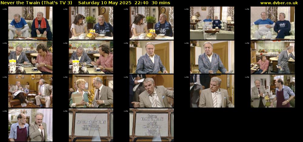 Never the Twain (That's TV 3) Saturday 10 May 2025 22:40 - 23:10