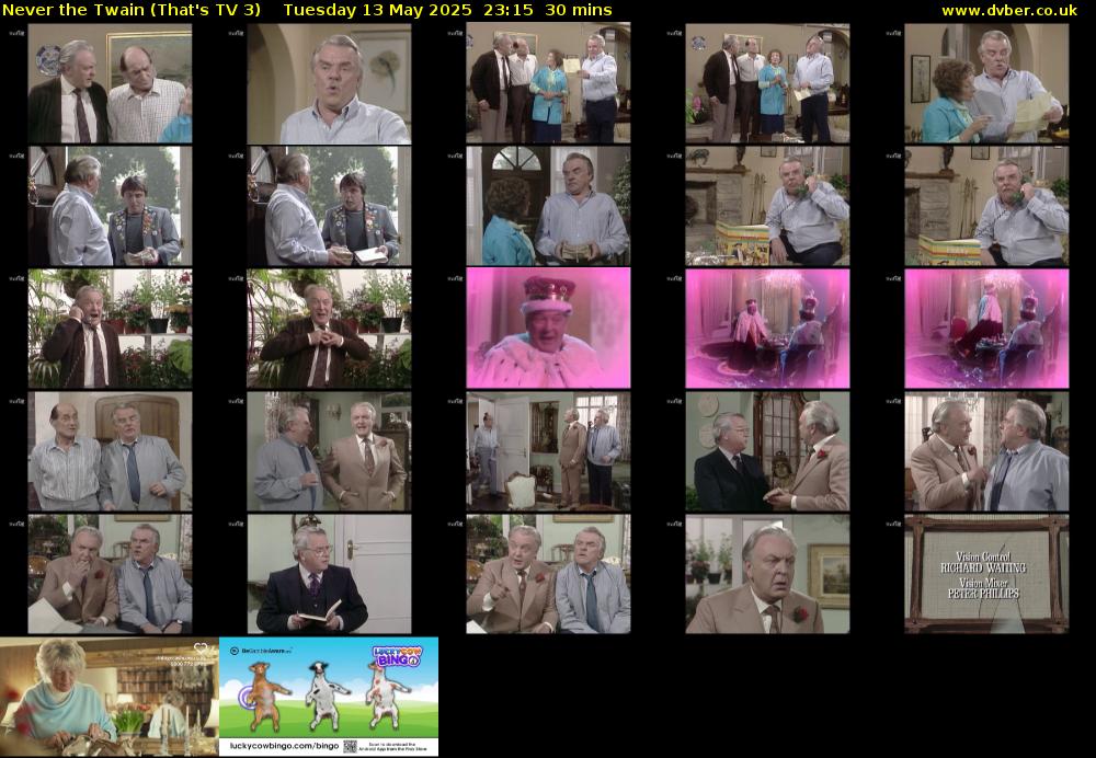 Never the Twain (That's TV 3) Tuesday 13 May 2025 23:15 - 23:45