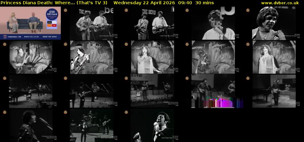 Princess Diana Death: Where... (That's TV 3) Wednesday 22 April 2026 09:40 - 10:10