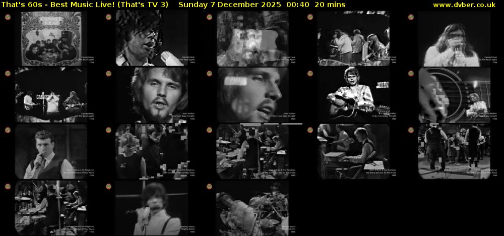 That's 60s - Best Music Live! (That's TV 3) Sunday 7 December 2025 00:40 - 01:00