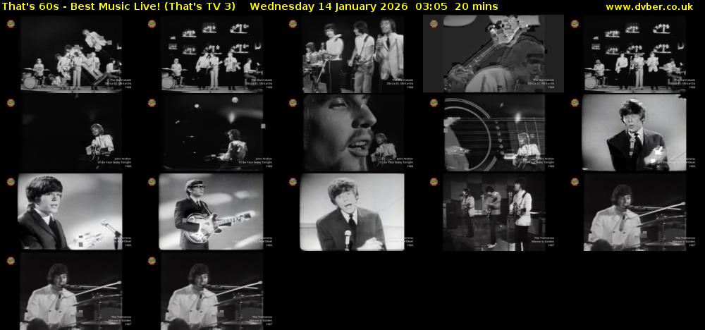That's 60s - Best Music Live! (That's TV 3) Wednesday 14 January 2026 03:05 - 03:25