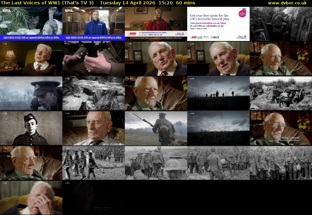 The Last Voices of WW1 (That's TV 3) Tuesday 14 April 2026 15:20 - 16:20