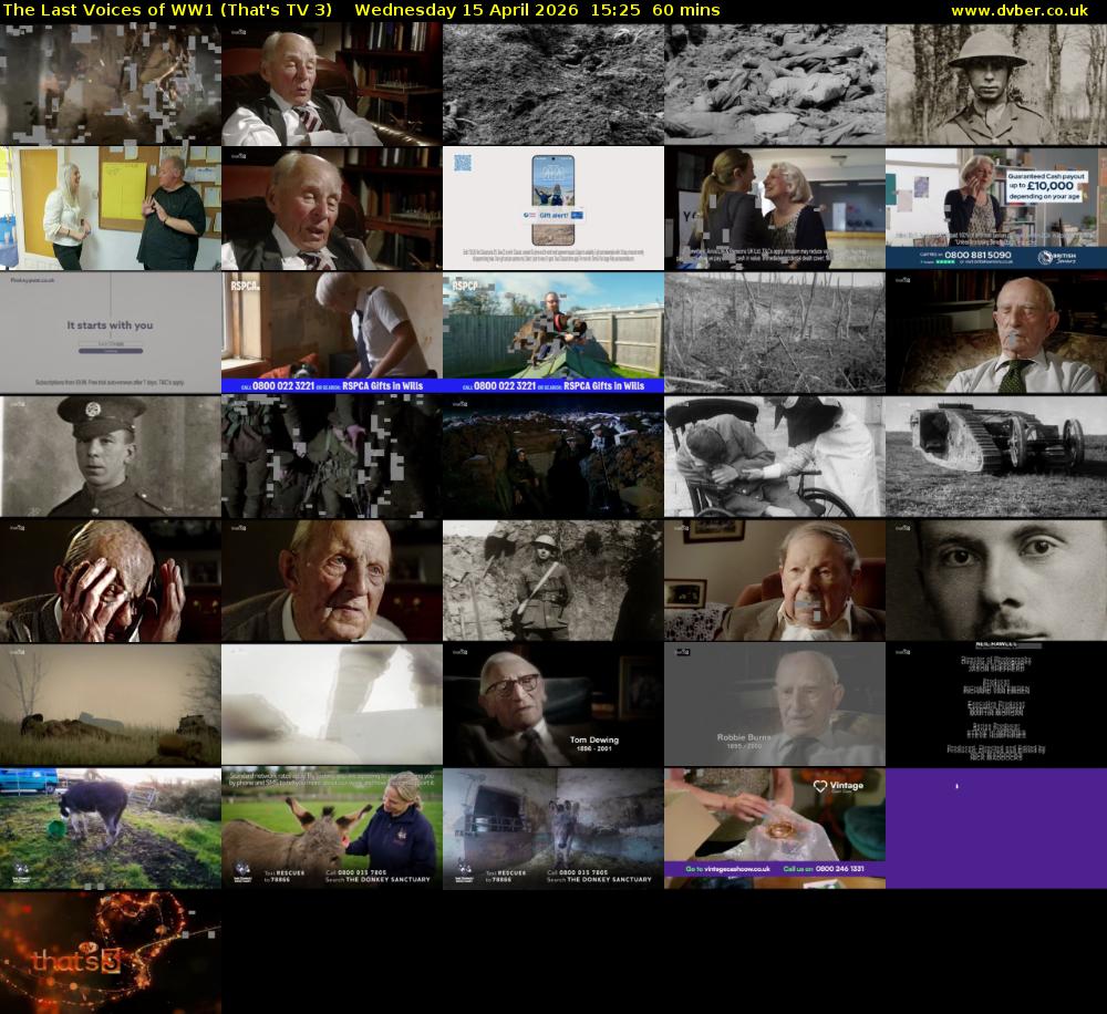 The Last Voices of WW1 (That's TV 3) Wednesday 15 April 2026 15:25 - 16:25