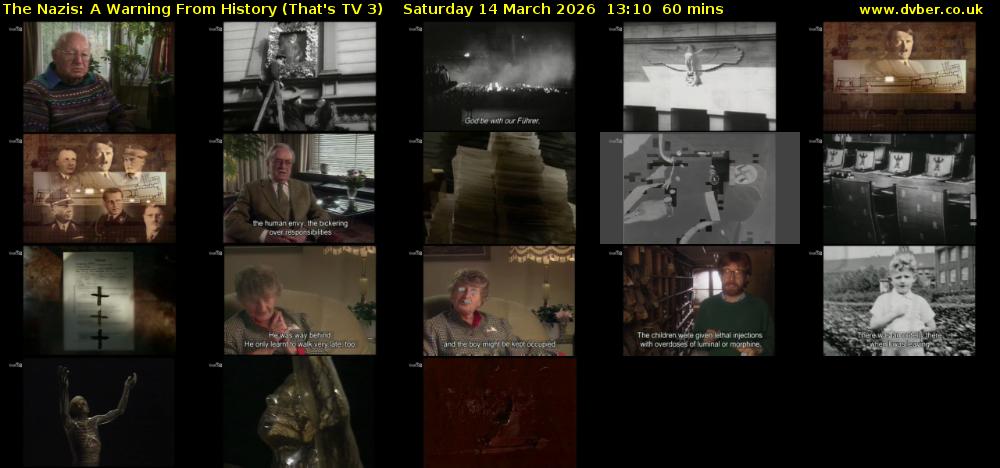 The Nazis: A Warning From History (That's TV 3) Saturday 14 March 2026 13:10 - 14:10
