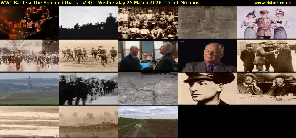 WW1 Battles: The Somme (That's TV 3) Wednesday 25 March 2026 15:50 - 16:20