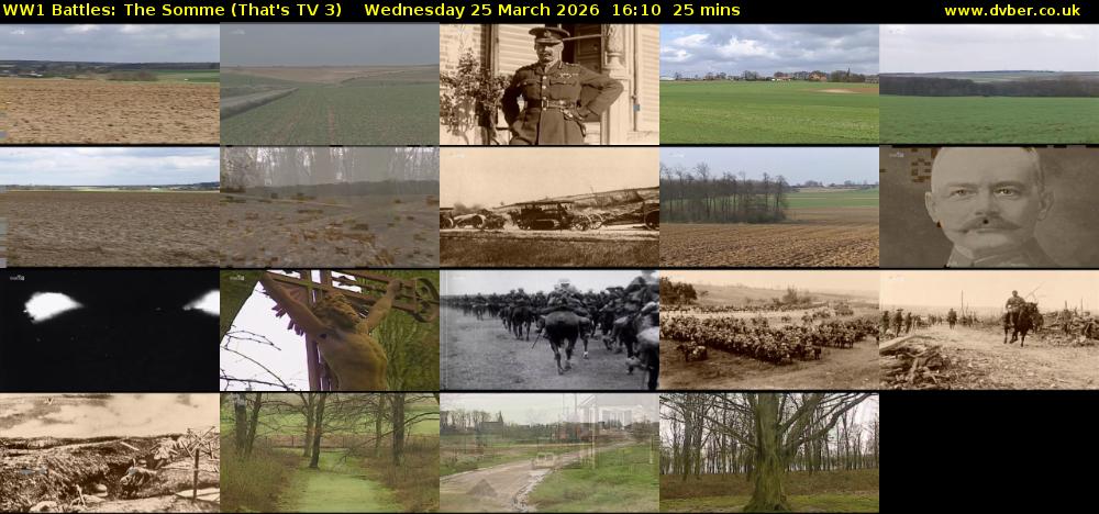 WW1 Battles: The Somme (That's TV 3) Wednesday 25 March 2026 16:10 - 16:35