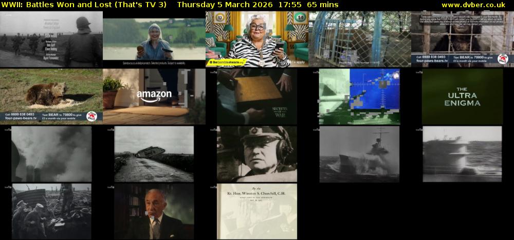 WWII: Battles Won and Lost (That's TV 3) Thursday 5 March 2026 17:55 - 19:00