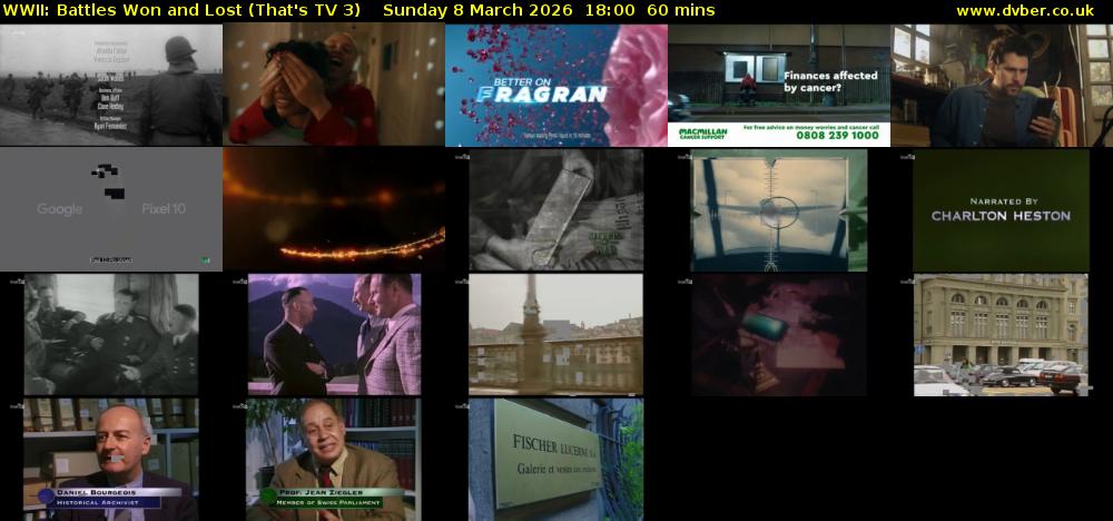 WWII: Battles Won and Lost (That's TV 3) Sunday 8 March 2026 18:00 - 19:00