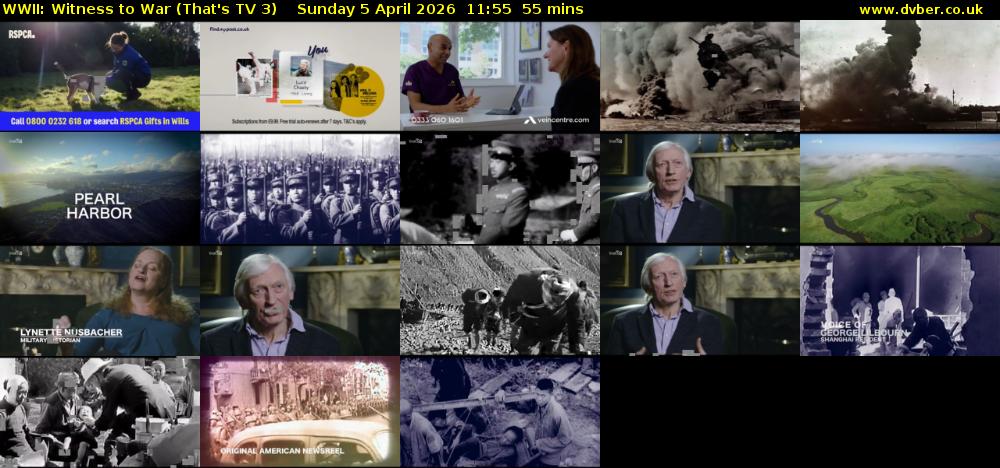 WWII: Witness to War (That's TV 3) Sunday 5 April 2026 11:55 - 12:50