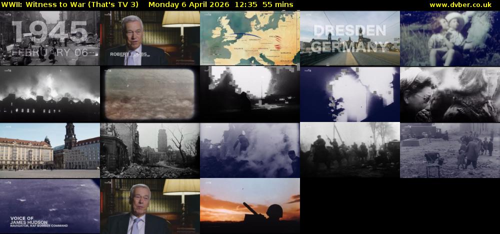 WWII: Witness to War (That's TV 3) Monday 6 April 2026 12:35 - 13:30