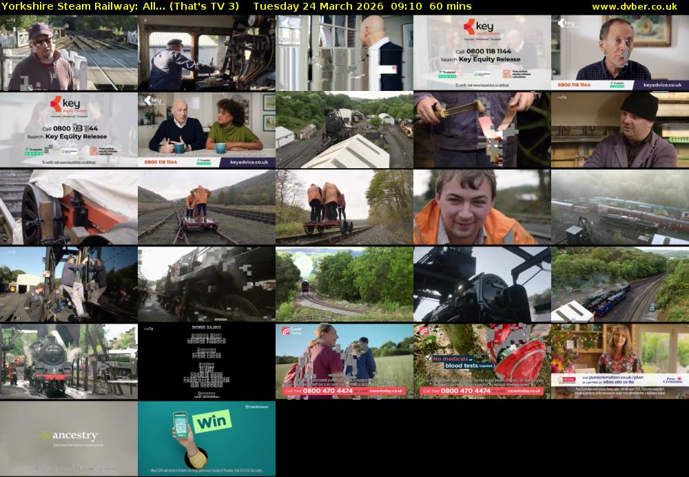 Yorkshire Steam Railway: All... (That's TV 3) Tuesday 24 March 2026 09:10 - 10:10