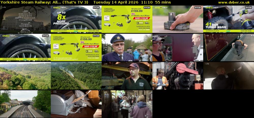 Yorkshire Steam Railway: All... (That's TV 3) Tuesday 14 April 2026 11:10 - 12:05