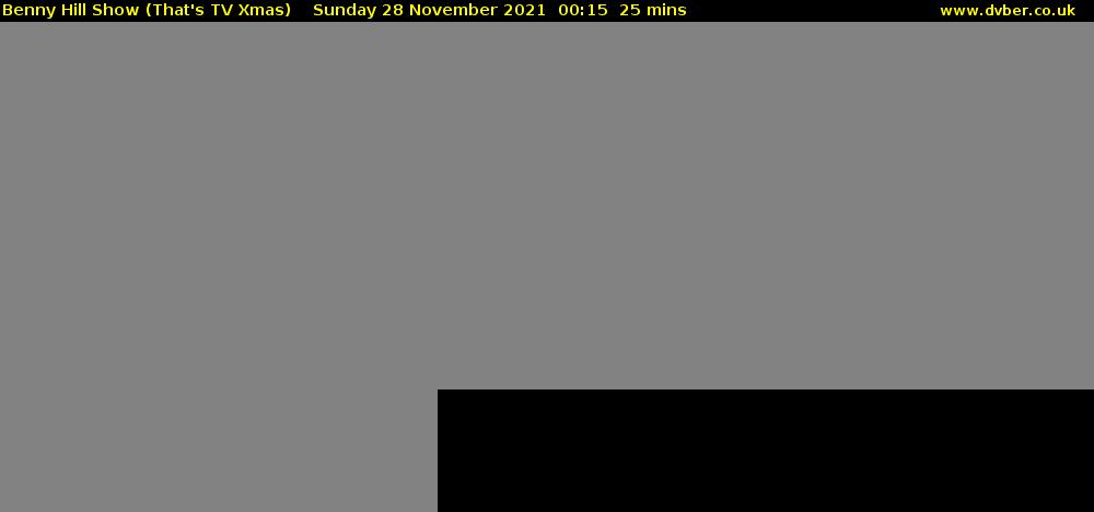 Benny Hill Show (That's TV Xmas) Sunday 28 November 2021 00:15 - 00:40