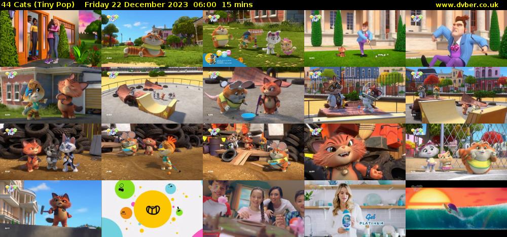 44 Cats (Tiny Pop) Friday 22 December 2023 06:00 - 06:15
