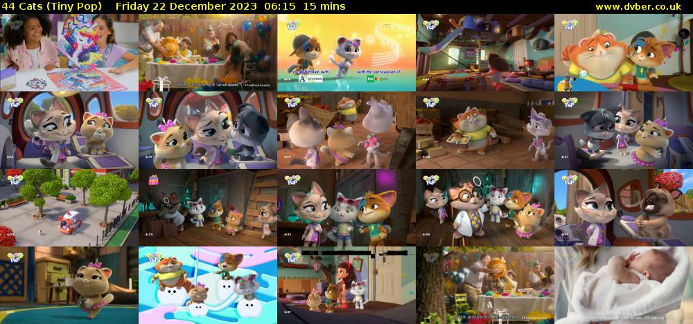 44 Cats (Tiny Pop) Friday 22 December 2023 06:15 - 06:30