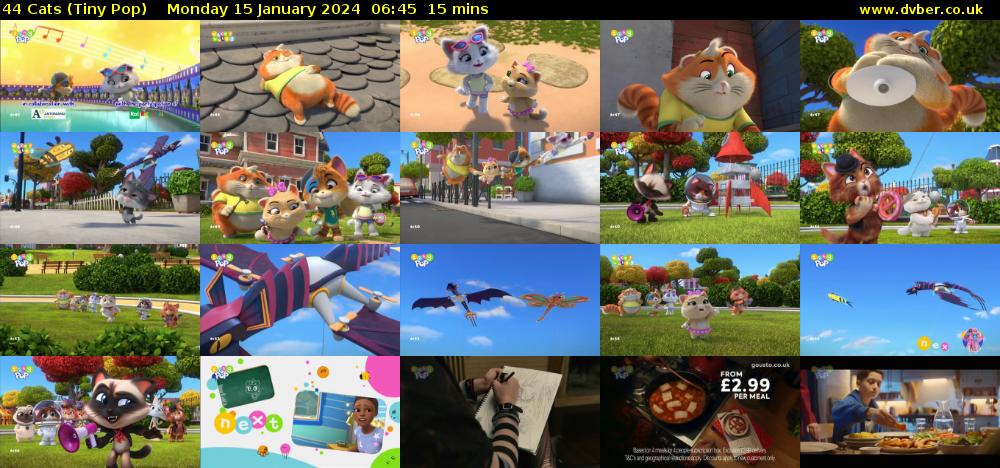 44 Cats (Tiny Pop) Monday 15 January 2024 06:45 - 07:00