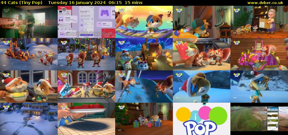 44 Cats (Tiny Pop) Tuesday 16 January 2024 06:15 - 06:30