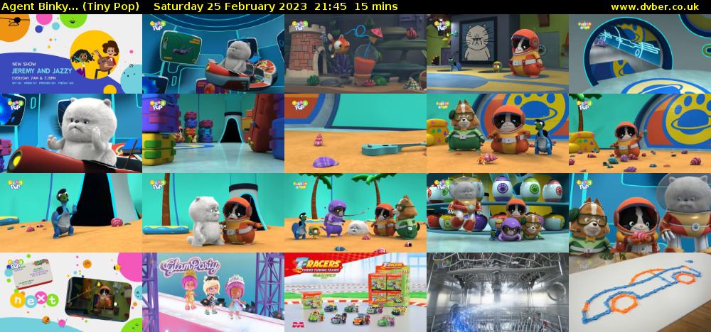 Agent Binky... (Tiny Pop) Saturday 25 February 2023 21:45 - 22:00