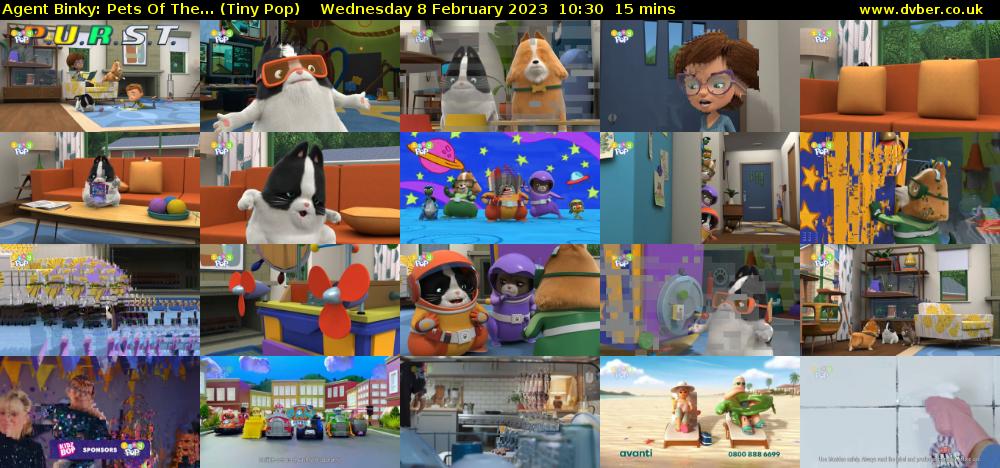 Agent Binky: Pets Of The... (Tiny Pop) Wednesday 8 February 2023 10:30 - 10:45