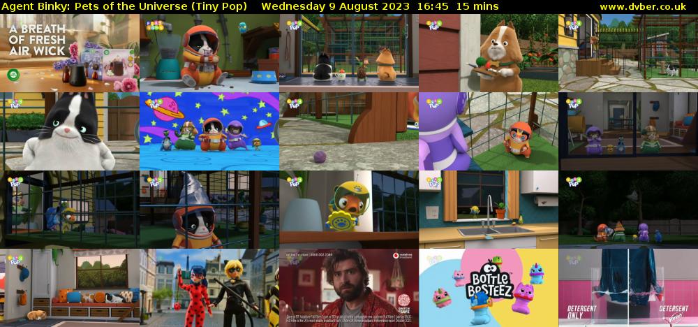 Agent Binky: Pets Of The Universe (Tiny Pop) Wednesday 9 August 2023 16:45 - 17:00