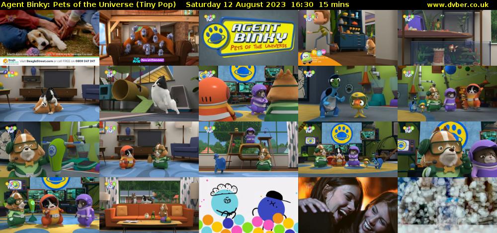 Agent Binky: Pets Of The Universe (Tiny Pop) Saturday 12 August 2023 16:30 - 16:45