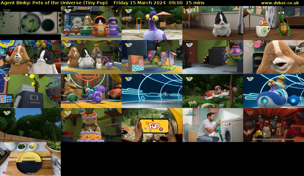 Agent Binky: Pets Of The Universe (Tiny Pop) Friday 15 March 2024 09:00 - 09:15