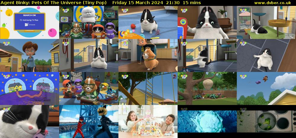 Agent Binky: Pets Of The Universe (Tiny Pop) Friday 15 March 2024 21:30 - 21:45