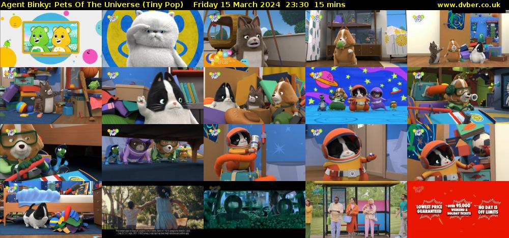 Agent Binky: Pets Of The Universe (Tiny Pop) Friday 15 March 2024 23:30 - 23:45