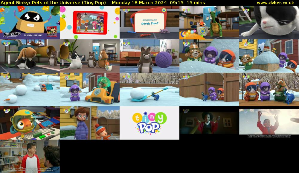 Agent Binky: Pets Of The Universe (Tiny Pop) Monday 18 March 2024 09:15 - 09:30
