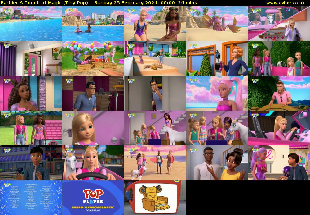 Barbie: A Touch of Magic (Tiny Pop) Sunday 25 February 2024 00:00 - 00:24