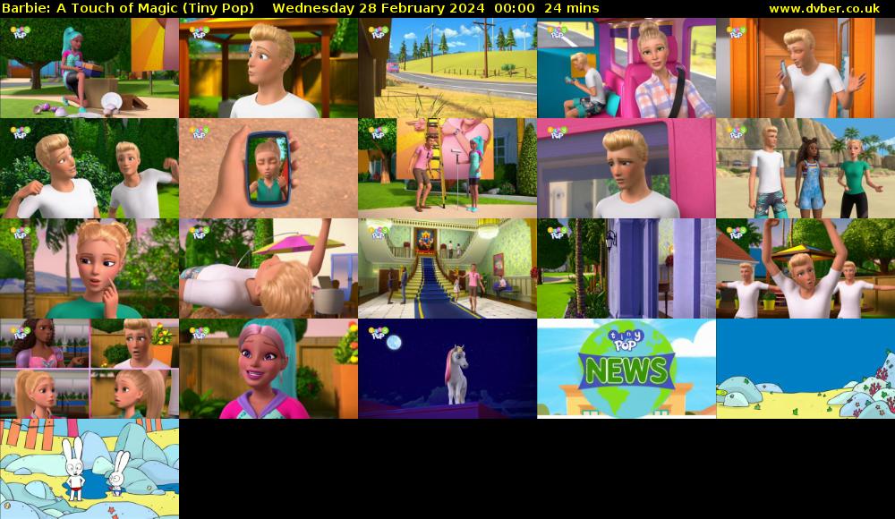 Barbie: A Touch of Magic (Tiny Pop) Wednesday 28 February 2024 00:00 - 00:24