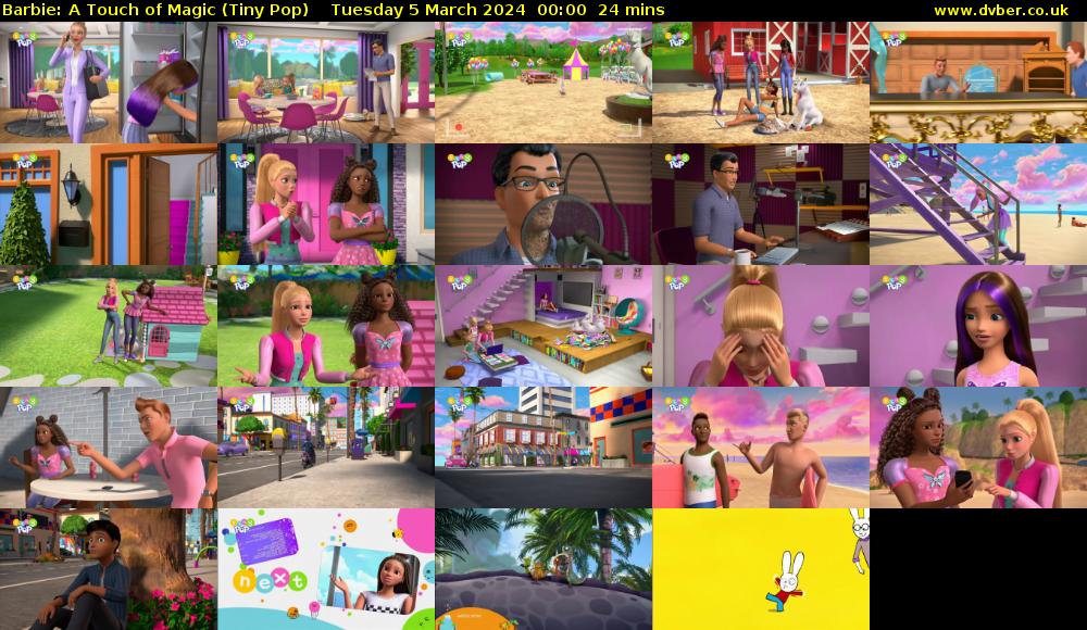Barbie: A Touch of Magic (Tiny Pop) Tuesday 5 March 2024 00:00 - 00:24