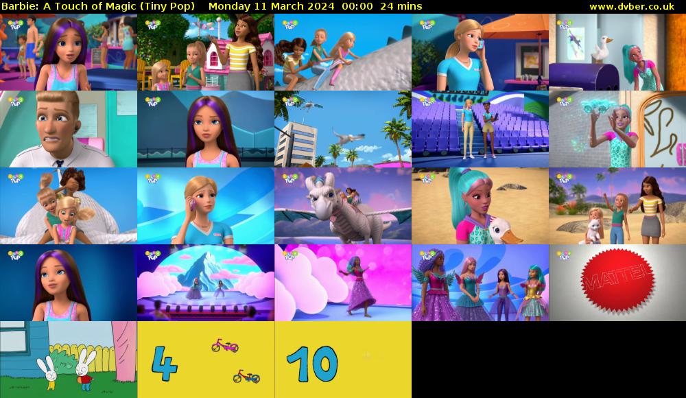 Barbie: A Touch of Magic (Tiny Pop) Monday 11 March 2024 00:00 - 00:24