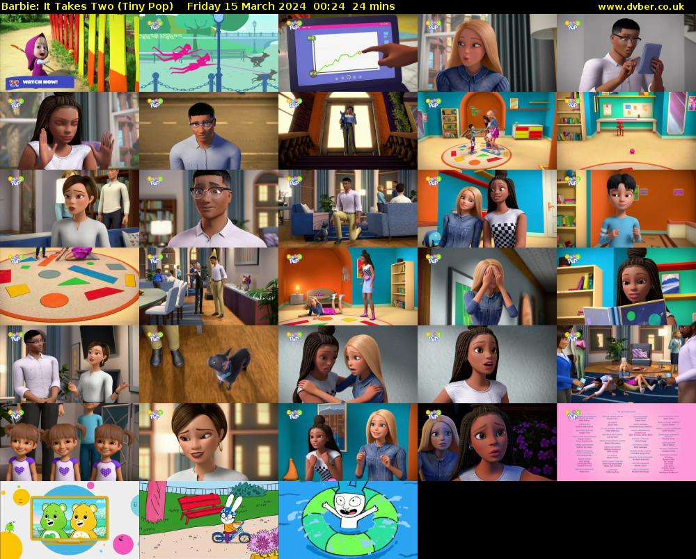 Barbie: It Takes Two (Tiny Pop) Friday 15 March 2024 00:24 - 00:48