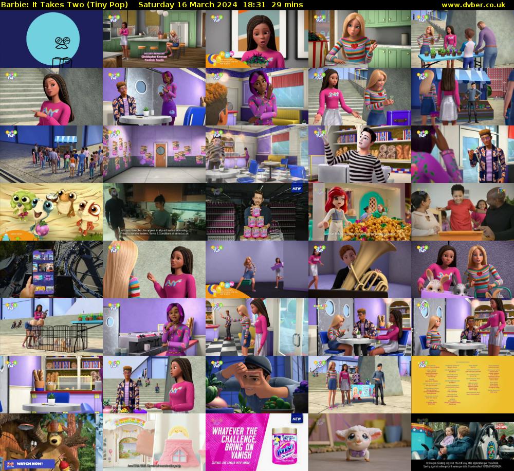 Barbie: It Takes Two (Tiny Pop) Saturday 16 March 2024 18:31 - 19:00