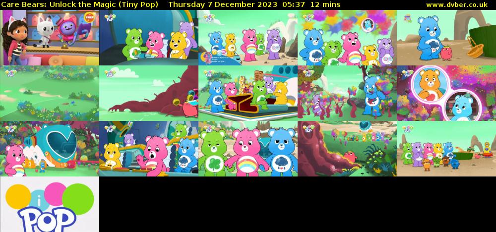 Care Bears: Unlock the Magic (Tiny Pop) Thursday 7 December 2023 05:37 - 05:49