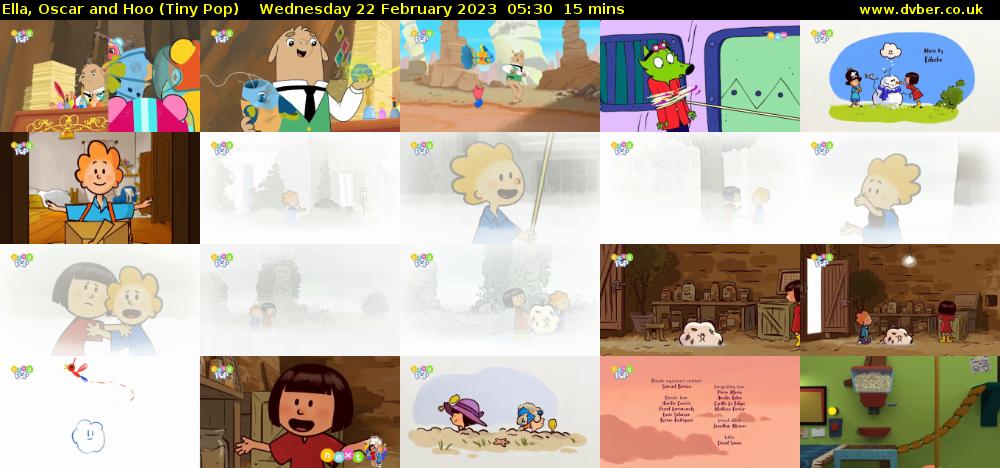 Ella, Oscar and Hoo (Tiny Pop) Wednesday 22 February 2023 05:30 - 05:45