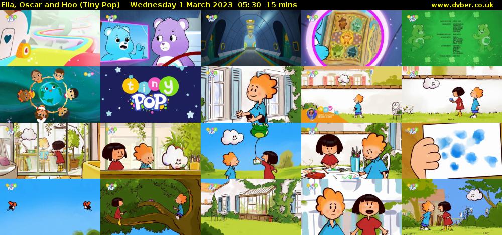 Ella, Oscar and Hoo (Tiny Pop) Wednesday 1 March 2023 05:30 - 05:45