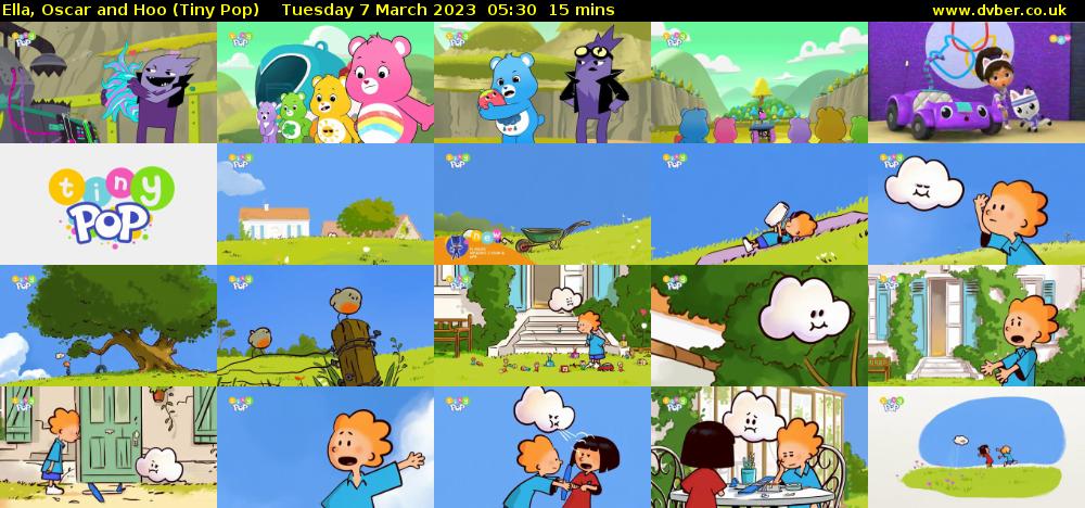 Ella, Oscar and Hoo (Tiny Pop) Tuesday 7 March 2023 05:30 - 05:45