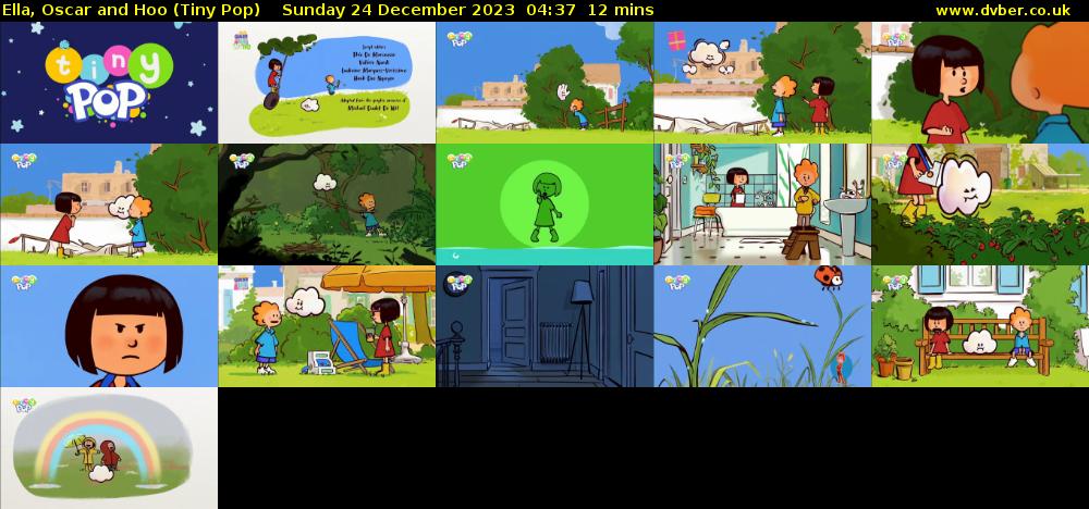 Ella, Oscar and Hoo (Tiny Pop) Sunday 24 December 2023 04:37 - 04:49