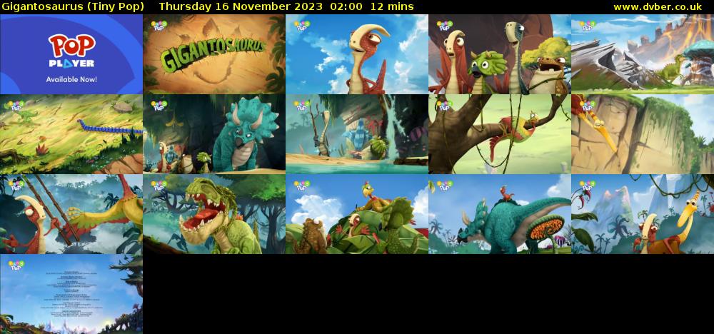 Gigantosaurus (Tiny Pop) Thursday 16 November 2023 02:00 - 02:12