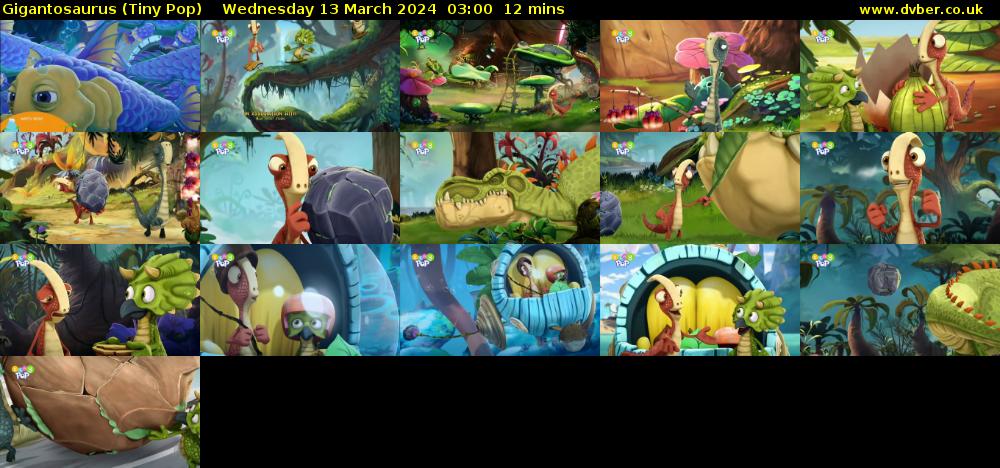 Gigantosaurus (Tiny Pop) Wednesday 13 March 2024 03:00 - 03:12