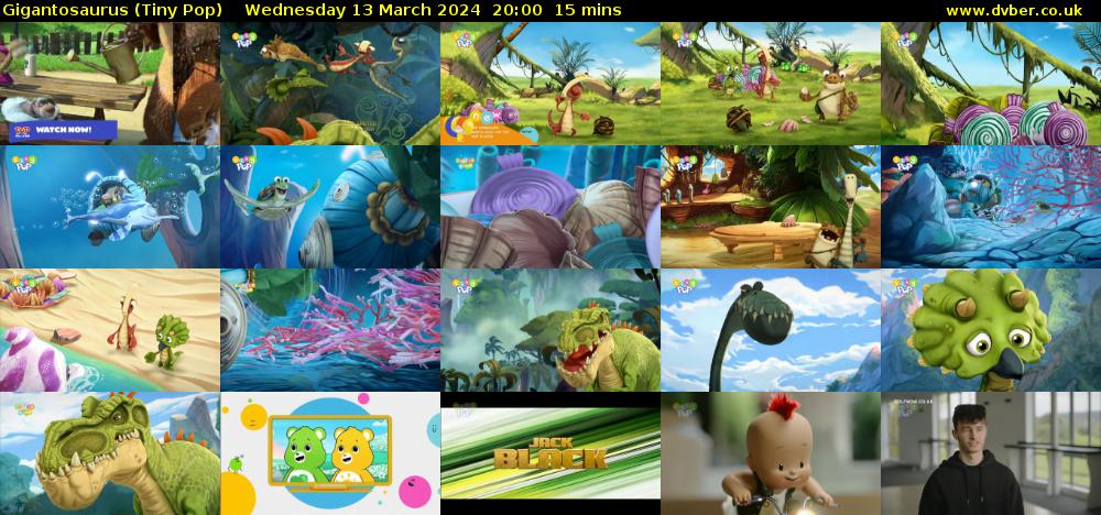 Gigantosaurus (Tiny Pop) Wednesday 13 March 2024 20:00 - 20:15