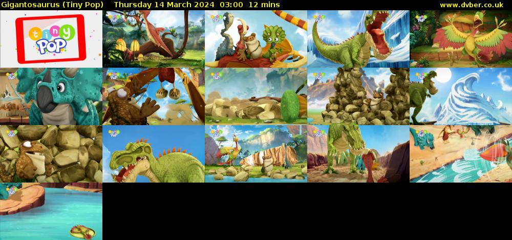 Gigantosaurus (Tiny Pop) Thursday 14 March 2024 03:00 - 03:12