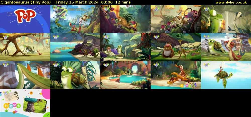 Gigantosaurus (Tiny Pop) Friday 15 March 2024 03:00 - 03:12