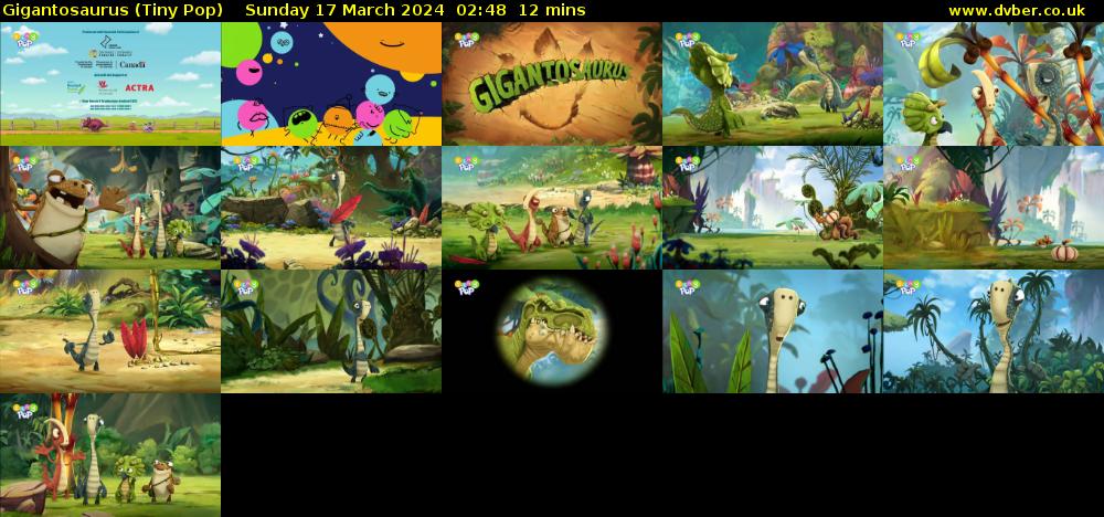 Gigantosaurus (Tiny Pop) Sunday 17 March 2024 02:48 - 03:00