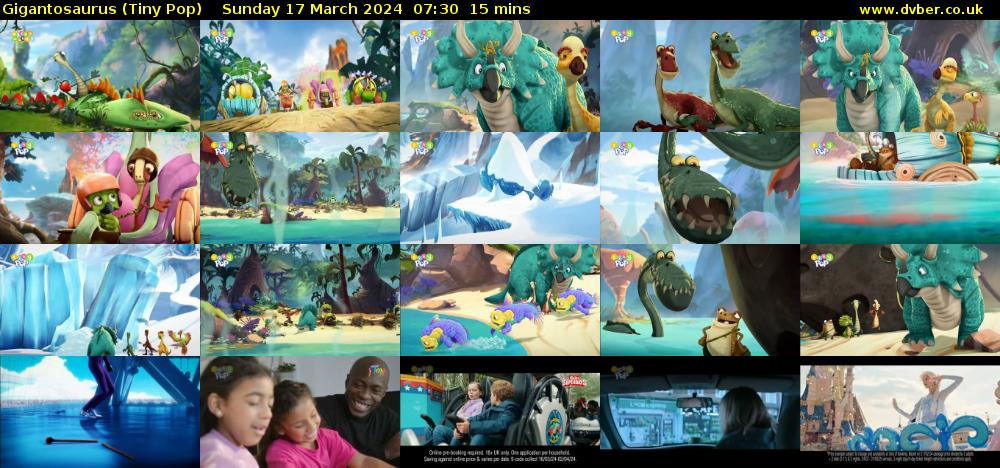 Gigantosaurus (Tiny Pop) Sunday 17 March 2024 07:30 - 07:45